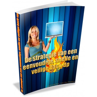 (e-book) De strategie voor een eenvoudige, snelle en veilige back-up